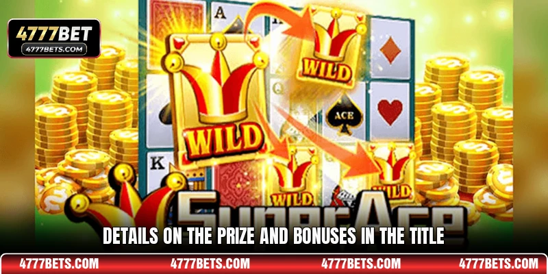 Details on the prize and bonuses in the title